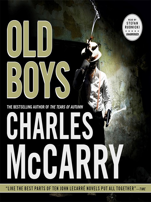 Title details for Old Boys by Charles McCarry - Available